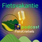 De Fietsvakantie Podcast van Fietskriebels.com